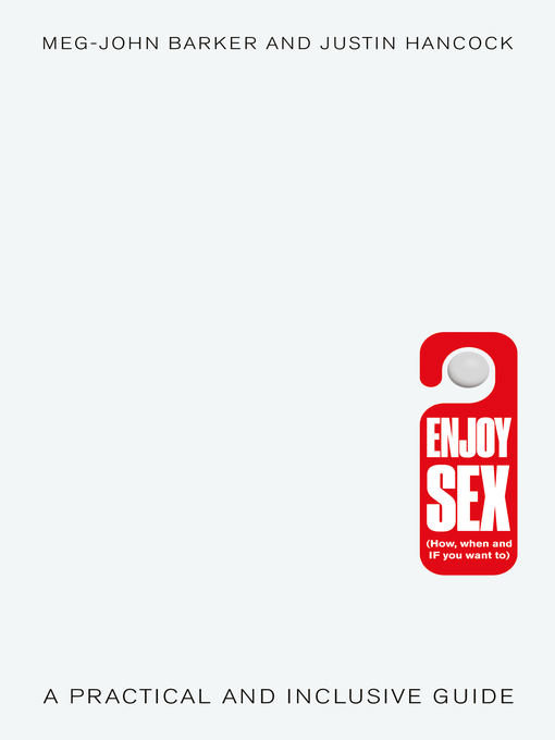 Title details for A Practical Guide to Sex by Dr Meg-John Barker - Available